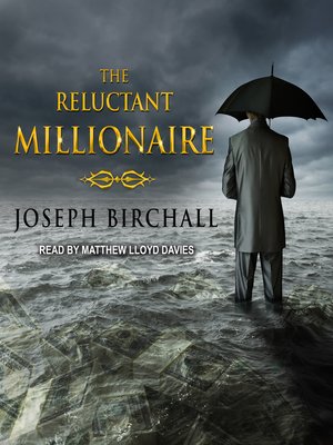 cover image of The Reluctant Millionaire
